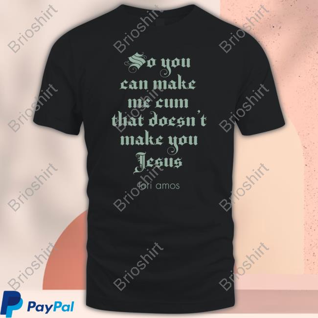 So You Can Make Me Cum Black Tee