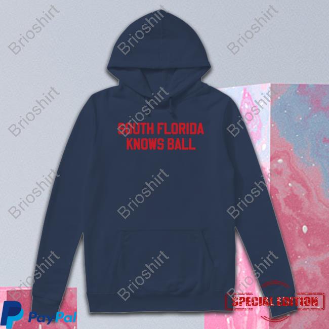 Barstool Sports Merch South Florida Knows Ball Long Sleeve Tee