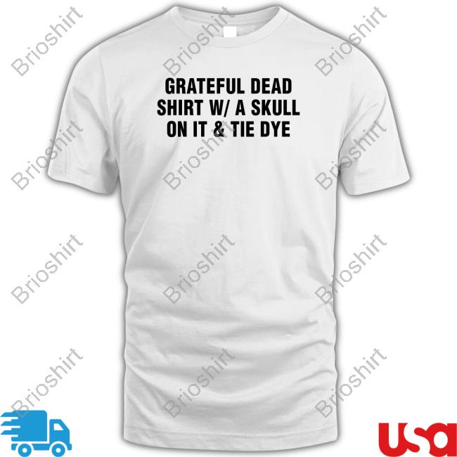 Tie Dye Band Shirt Shirts That Go Hard