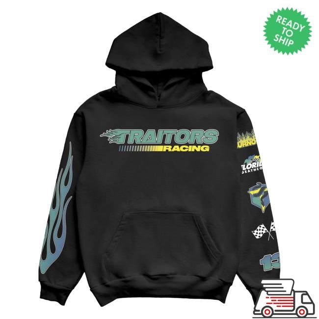 Racing Sweatshirt Hoodie Traitors Band Merch