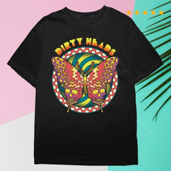 Dirty Heads Butterfly Skulls Hot Shirt