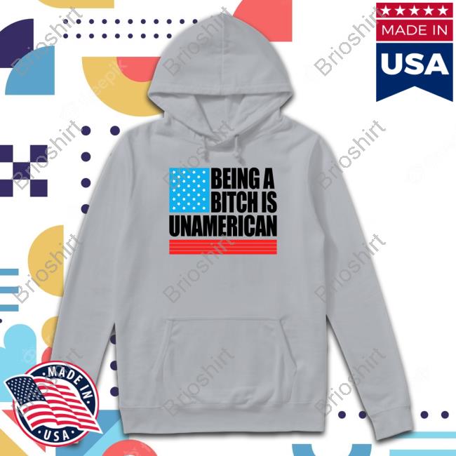 Zeek Arkham Being A Bitch Is Unamerican Tee Shirt