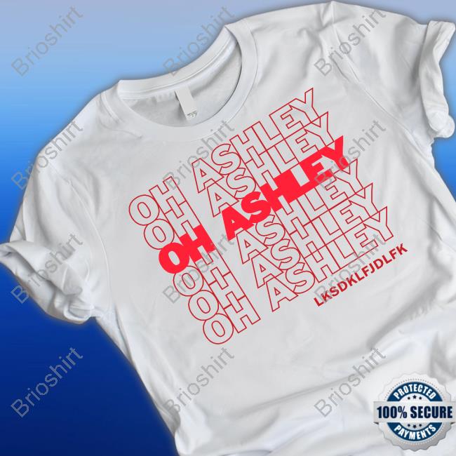 Huni Bunny Shop Oh Ashley Lksdklfjdlfk Thank You Shirts Michael Kovach