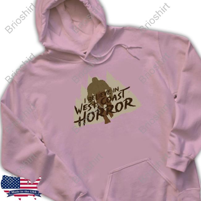 Cryptid Series Sasquatch I Believe In West Coast Horror Shirt