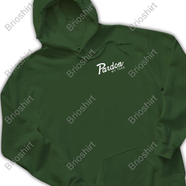 Pardon My Take Hoodies