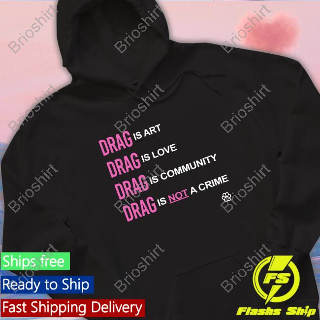 Official Society6 Drag Is Love Hoodie