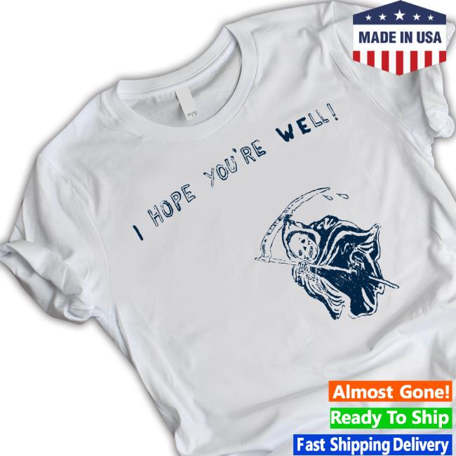 Codie Sanchez I Hope You're Well Death Crewneck Sweatshirt