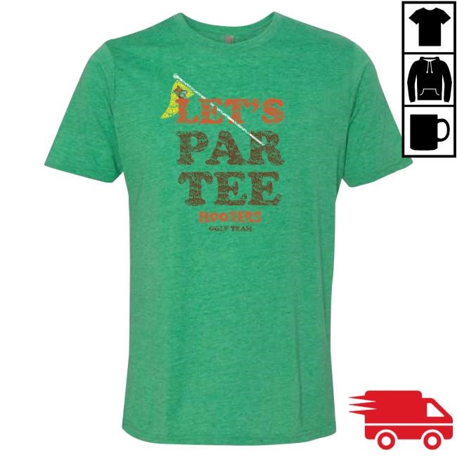 Official Hooters Store Let's Par- Shirts