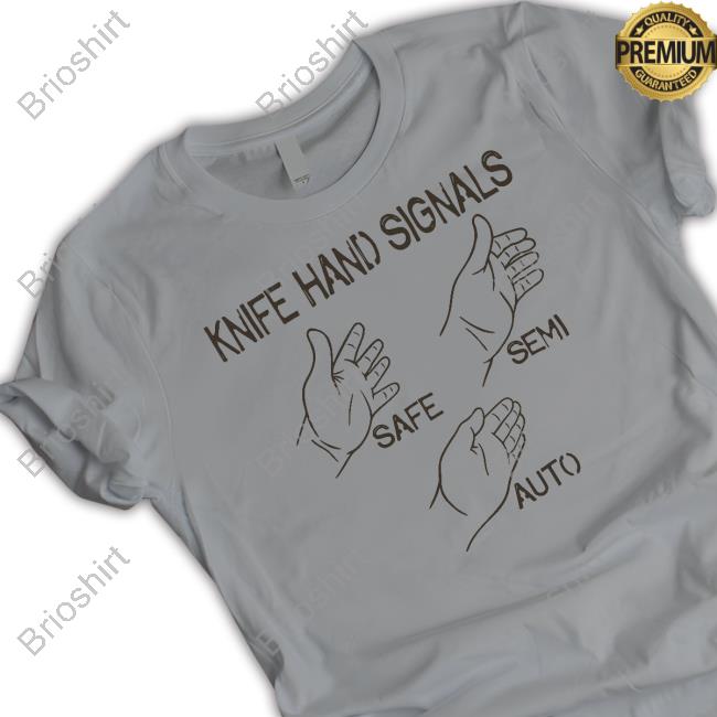 Knife Hand Signals Safe-Semi-Auto Hoodie