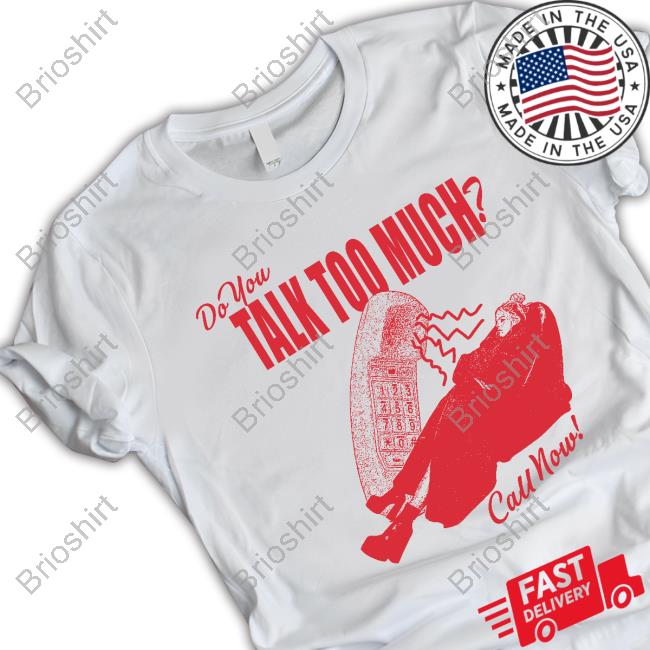 Official Renee Rapp Snow Angel Do You Talk Too Much Call Now Dial T Shirt