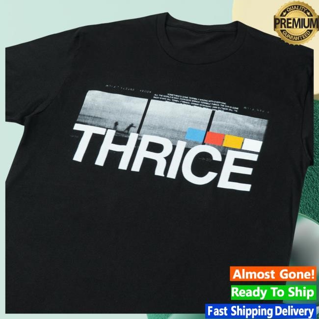 Official Thrice Merch Thrice All The World Is Mad Shirts