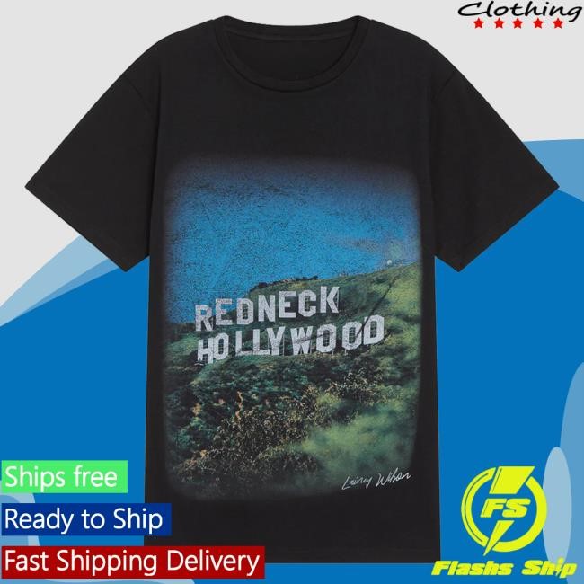 Official Lainey Wilson Merch Store Lainey Wilson Redneck Hollywood Tees Lainey Wilson Clothing Shop LaineyWilson
