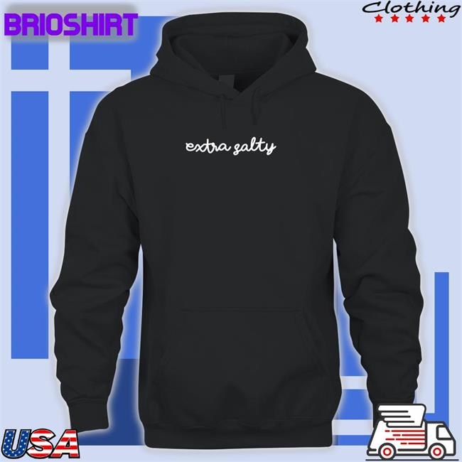 Extra Salty Shirts
