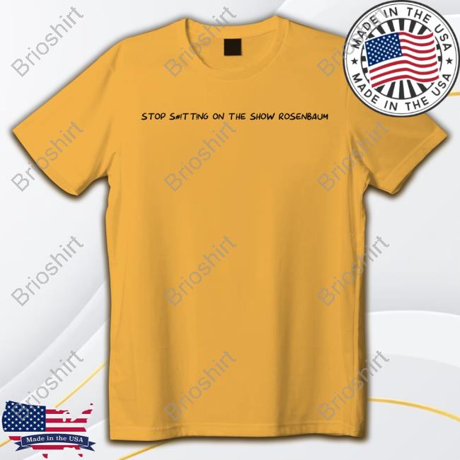 Talk Ville Shop Stop S#!Tt!Ng On The Show Rosenbaum 3 Bombs Shirt