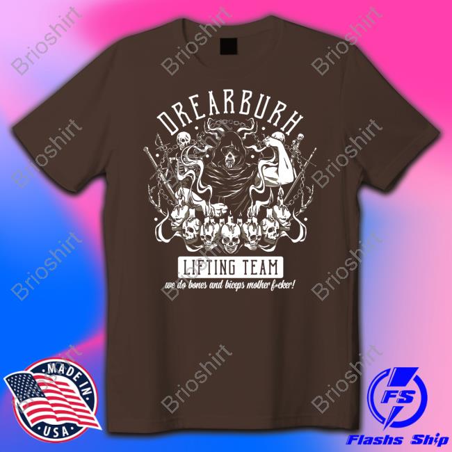 Drearburh Lifting Team Shirt She-Rage Princess Of Pain