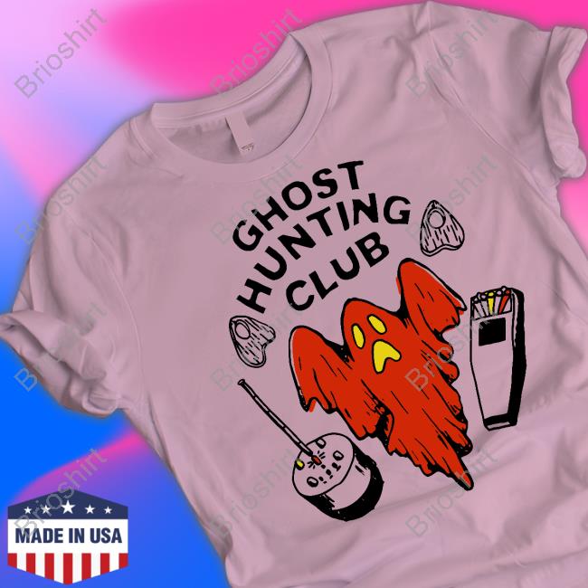 Ghost Hunting Club T Shirts