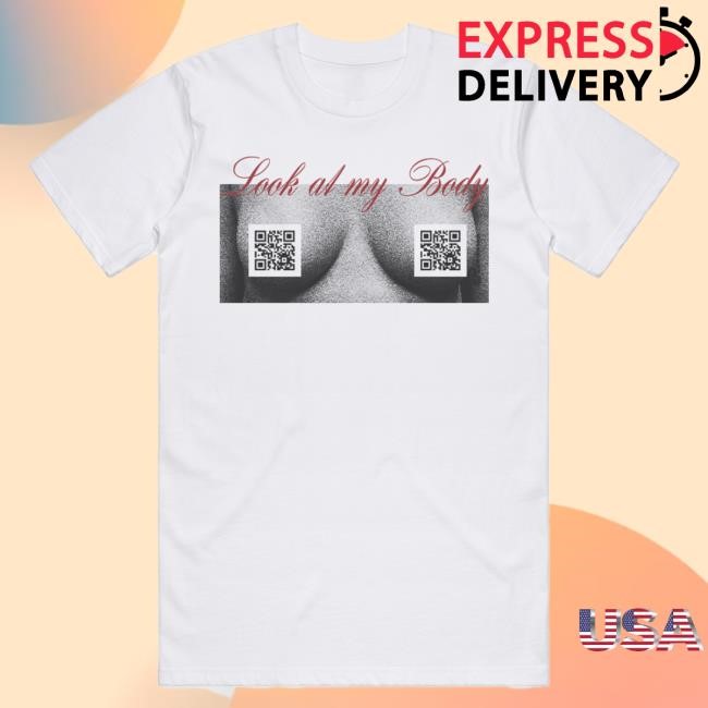 Look At My Body White T-Shirts - Official Mabel Merch Store Mabelofficial Shop