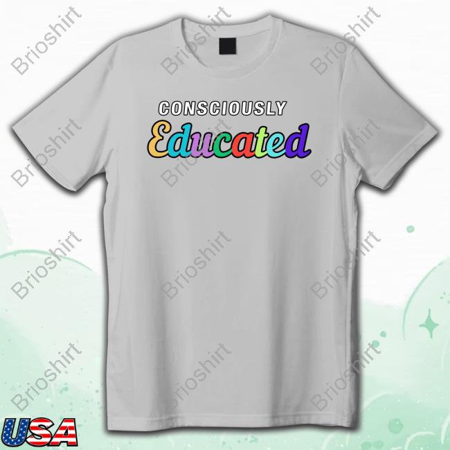 Consciously Educated Tee