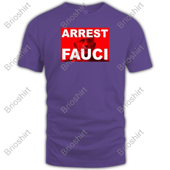Arrest Fauci Shirts Liz Churchill