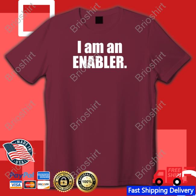 I Am An Enabler Long Sleeve Tee Shirt