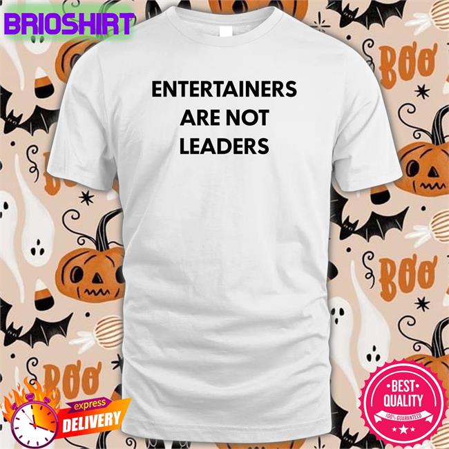 Killer Mike Entertainers Are Not Leaders Long Sleeve Tee Hojo64