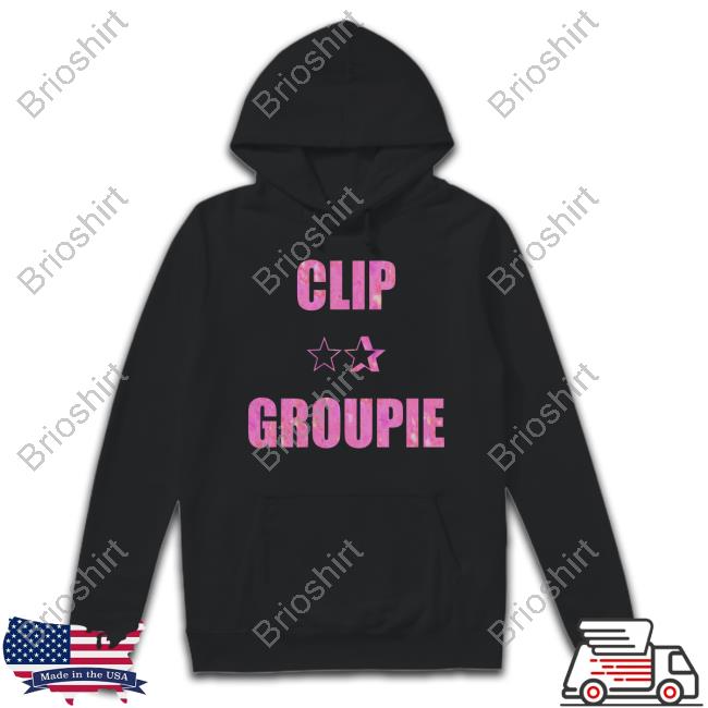 Clip Groupie New Shirt Imnotclip
