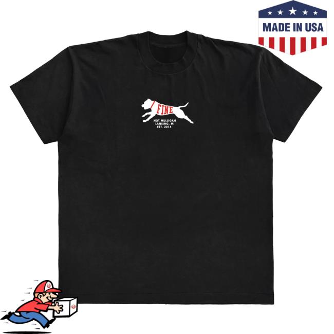 Hot Mulligan Fine Dog Black Shirts