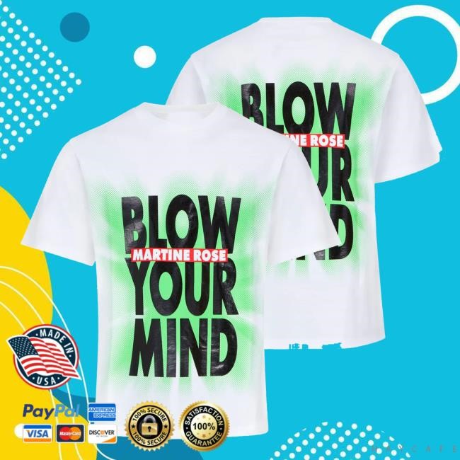 Martine Rose Blow Your Mind Classic S/S White T-Shirts