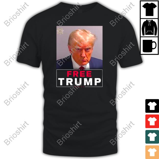 Donald Trump Jr Merch Trump Mugshot Free Trump Shirt