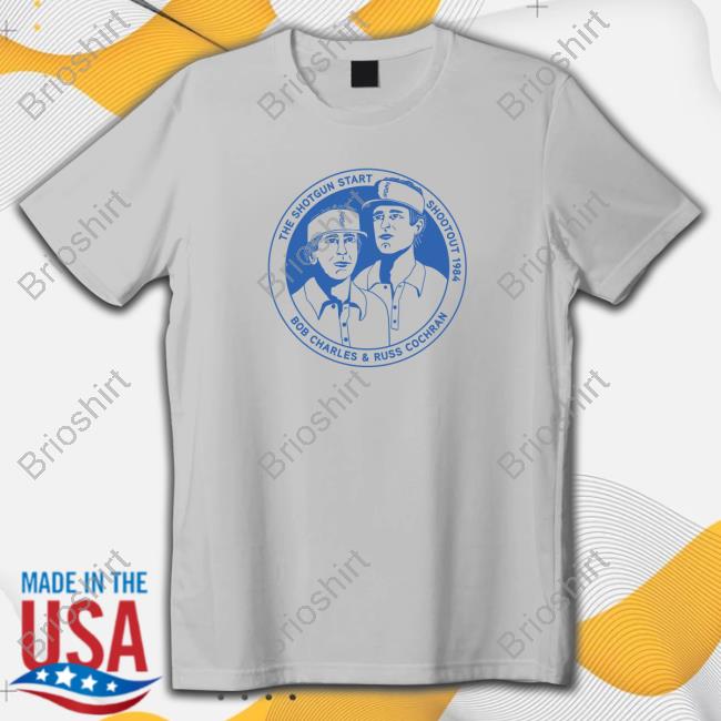 The Shotgun Start Bob Russ Shirts