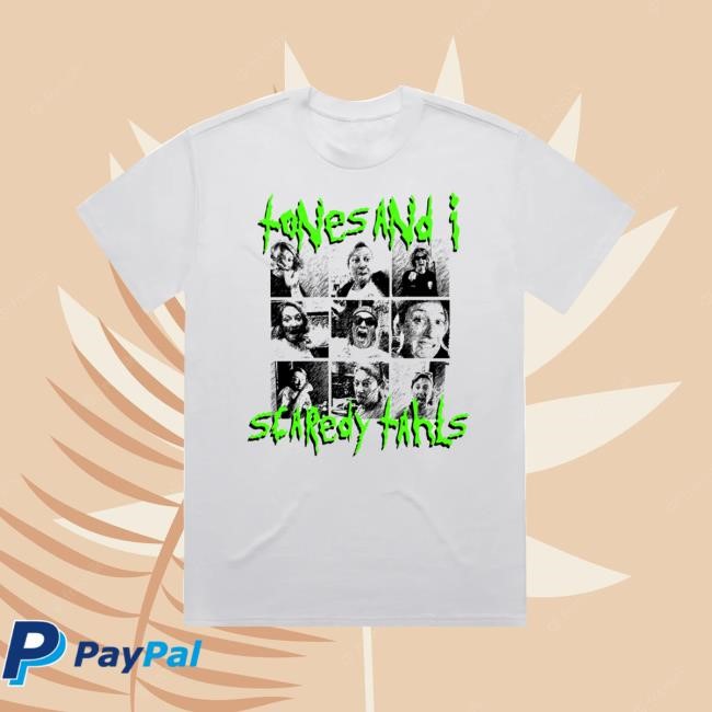 Tones And I Scaredy Tahls T Shirt