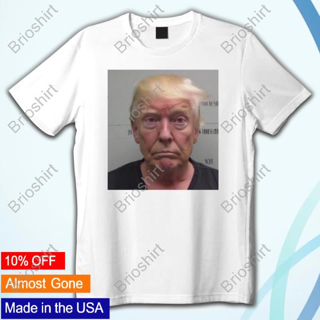 Official Buttcrack Sports Donald Trump Mugshot Has Been Released By Fulton County Jail T Shirts