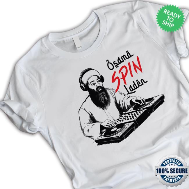 Osama Spin Laden Attractive Shirt