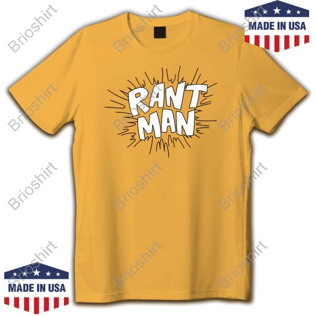 Rant Man Tee