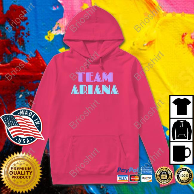 Team Ariana T Shirt
