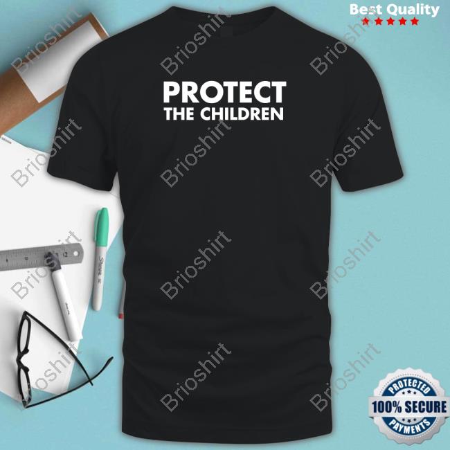 Protect The Children Tee Shirt