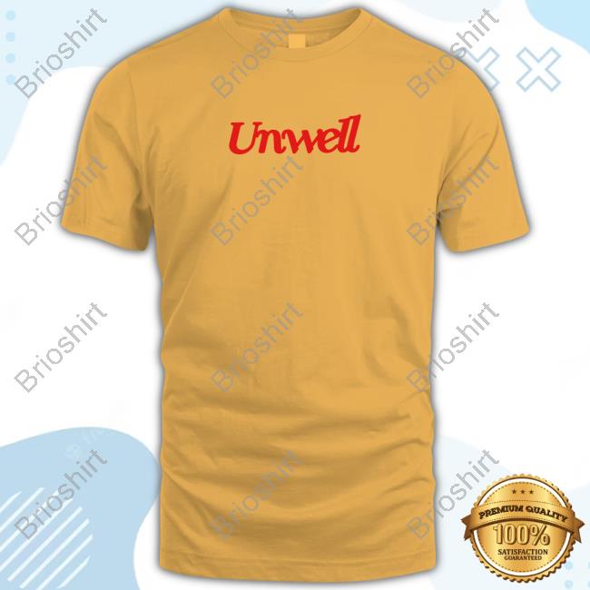 Official Unwell Shop Unwell Lifestyle Shirt