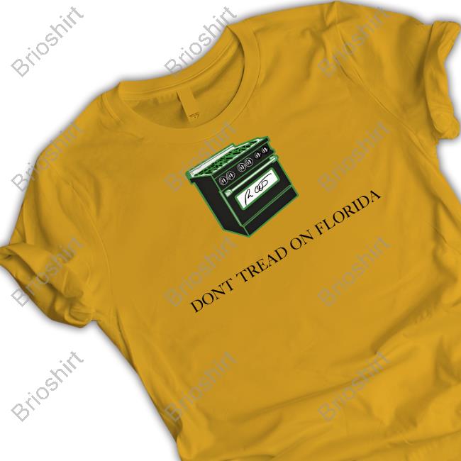 Don't Tread On Florida Gas Stoves T Shirts