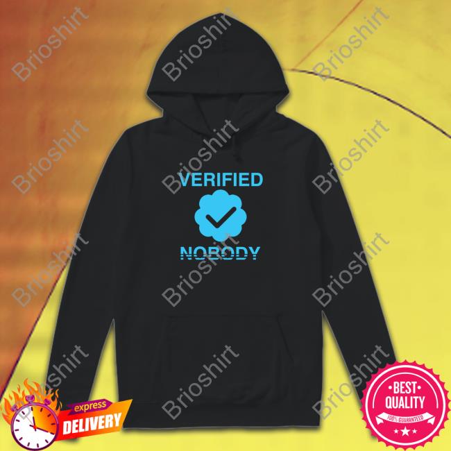 Bridget Phetasy Verified Nobody Hooded Sweatshirt Bridgetphetasy