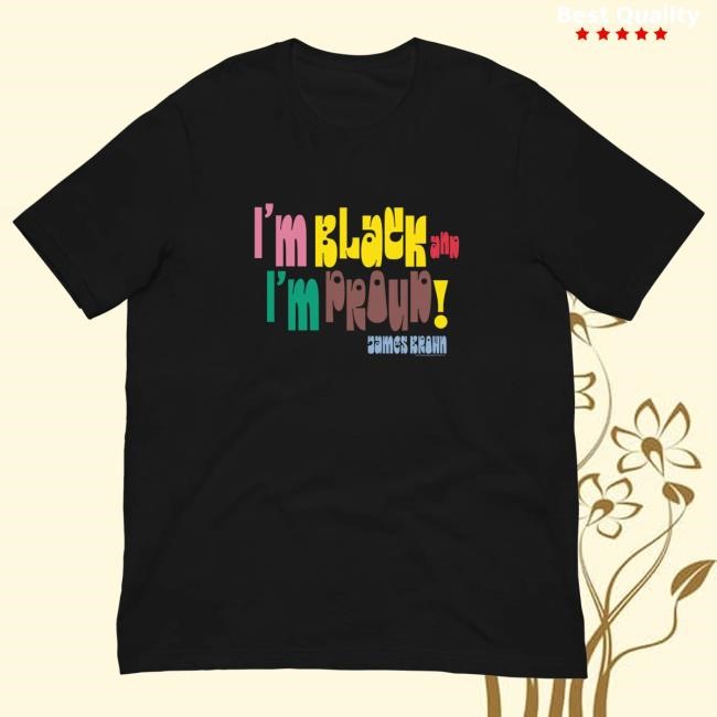 Official James Brown Store Shop I'm Black and I'm Proud Retro T Shirt