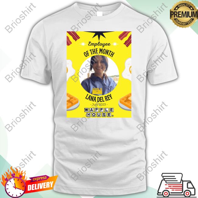 Lana Del Rey Waffle House Shirt
