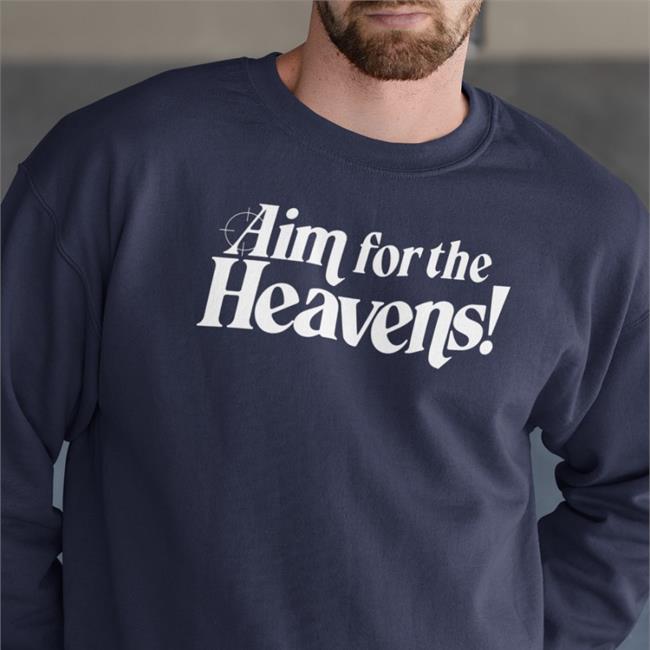 Aim For The Heavens Shirts Neon White