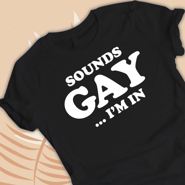 Sean Strickland Sounds Gay I'm In Tee Shirt