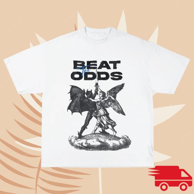 Beat The Odds Angels Vs Demons Shirt