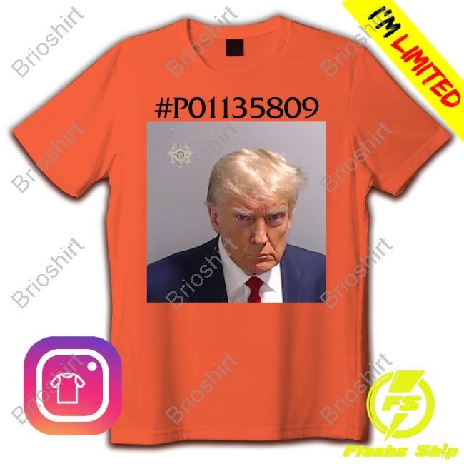 Official #P01135809 Trump Mugshot Shirt