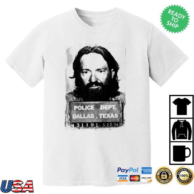 Official Willie Nelson Merch Store Willie Nelson Mugshot Tees Willie Nelson Apparel Clothing Shop WillieNelson