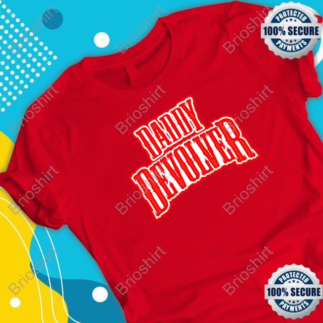 Daddy Devolver Shirt