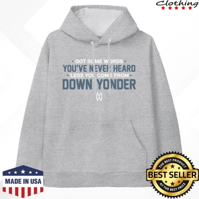 Official Morgan Wallen Merch Shop Down Yonder Hoody