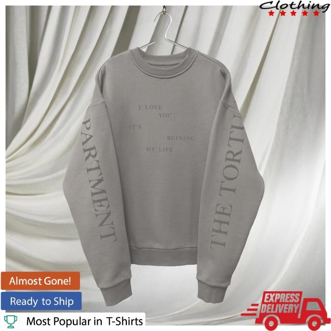 Official Taylor Swift Merch Store I Love You It's Ruining My Life Crew neck Taylor Swift Apparel Clothing TaylorSwift