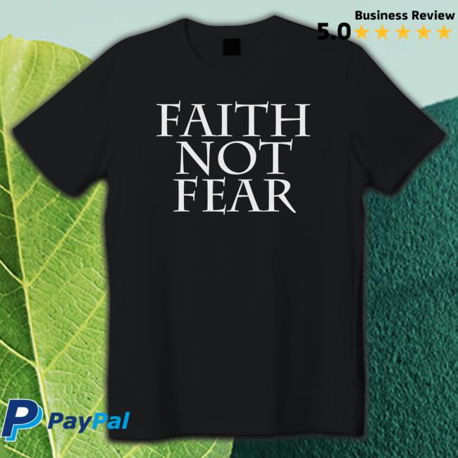 Official Officer Tatum Merch Faith Not Fear Tee Shirt